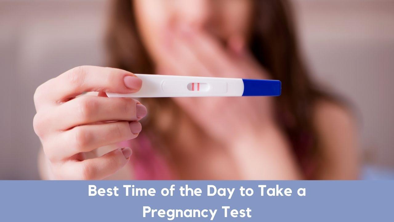 What Is the Best Time of the Day to Take a Pregnancy Test?