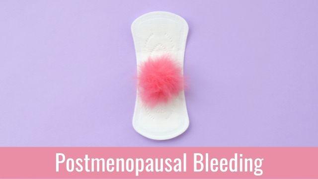 What causes bleeding after menopause?