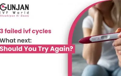 3 Failed IVF Cycles What Next: Should you Try Again?