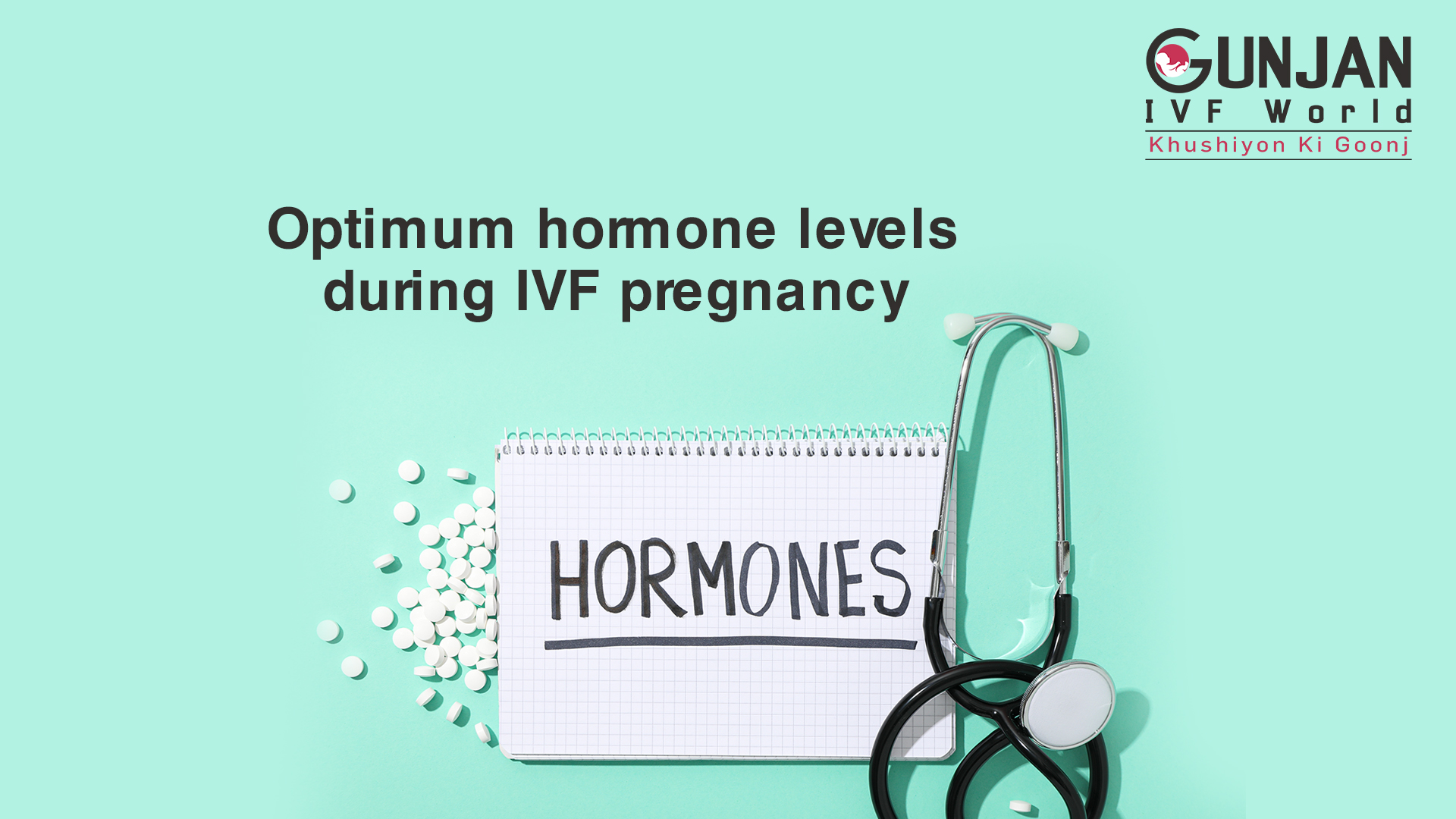 Optimum hormone level during IVF pregnancy