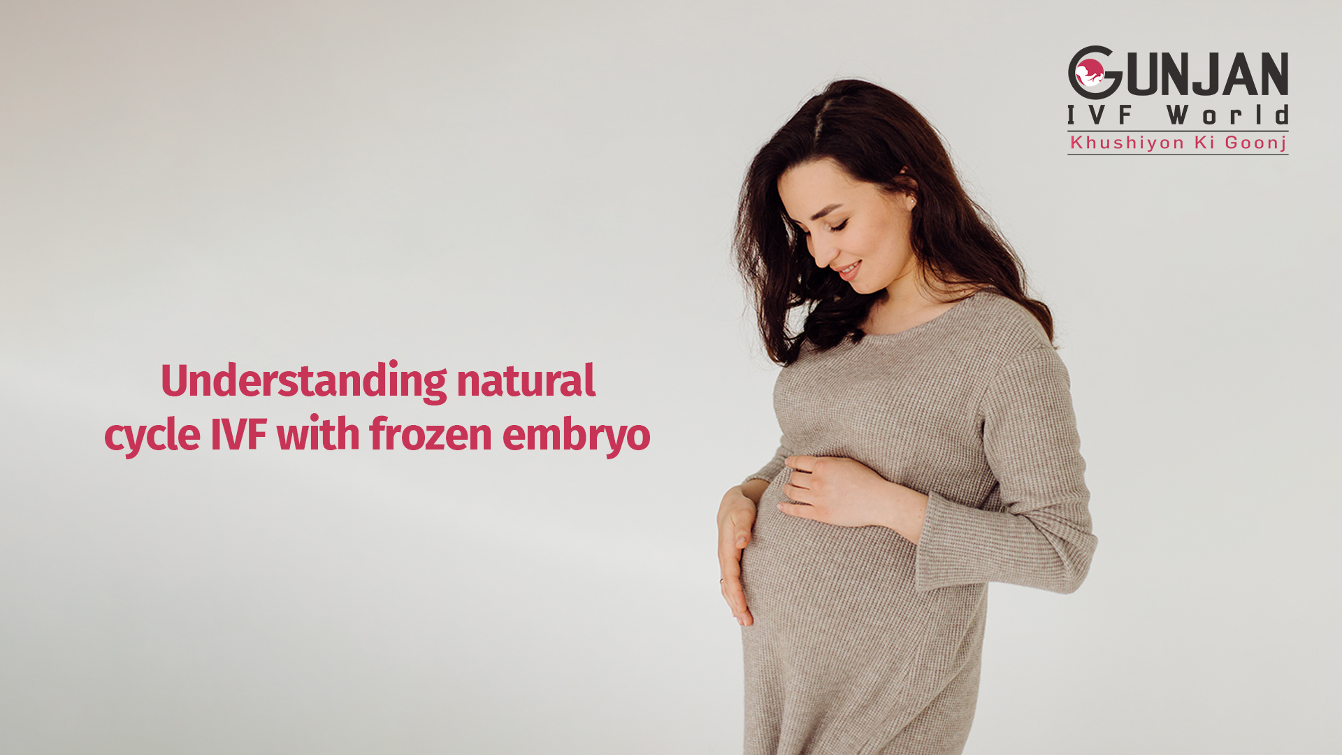 Understanding natural cycle IVF with frozen embryo Natural cycle IVF with frozen embryo explained